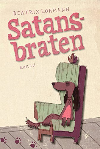 Download Satansbraten: Humorvoller Roman Download Satansbraten: Humorvoller Roman