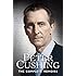 Peter Cushing - The Complete Memoirs