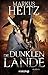 Die dunklen Lande: Roman by 