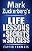 Produktbild Mark Zuckerberg's Life Lessons & Secrets to Success: Entrepeneur Millionaire Startup