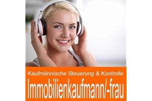 Kaufmännische Steuerung & Dokumentation für Immobilienkaufmann / Immobilienkauffrau