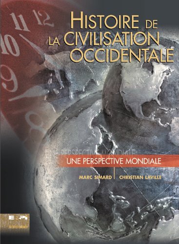Histoire de la civilisation occidentale : Une perspective mondiale