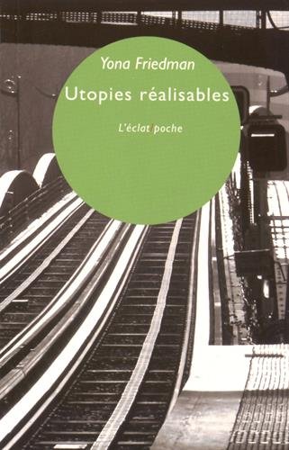 Télécharger Utopies réalisables PDF Fichier Télécharger Utopies réalisables PDF Fichier