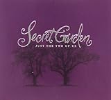 Just the Two of Us - Secret Garden