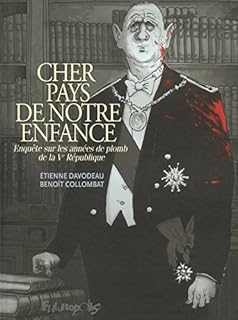 jaquette livre Cher pays de notre enfance: Enquête sur les années de plomb de la V? République