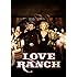 Love Ranch