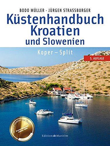 Download Küstenhandbuch Kroatien und Slowenien: Koper - Split Download Küstenhandbuch Kroatien und Slowenien: Koper - Split