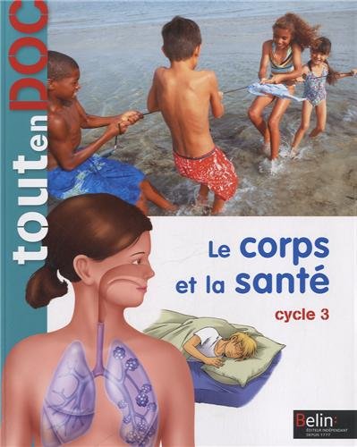 couverture de : Le corps et la sant&eacute;
