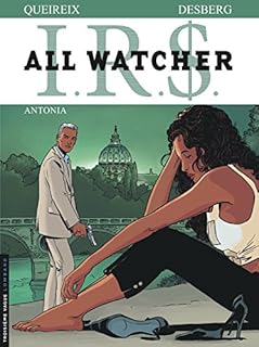 jaquette livre IRS - All Watcher - T1 : Antonia