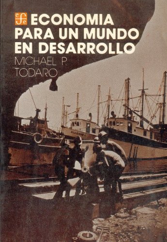 Economia para un mundo en desarrollo
