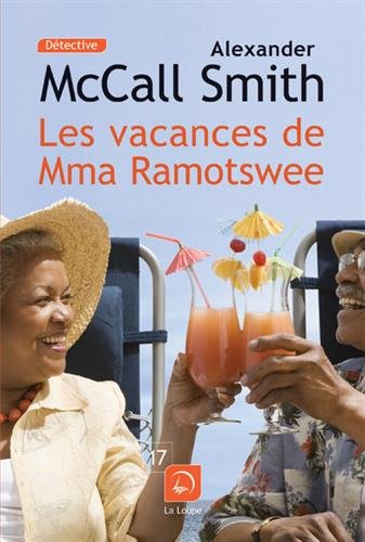 couverture de : Les vacances de Mma Ramotswe