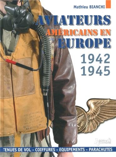 Download Aviateurs américains en Europe 1942-1945 Download Aviateurs américains en Europe 1942-1945