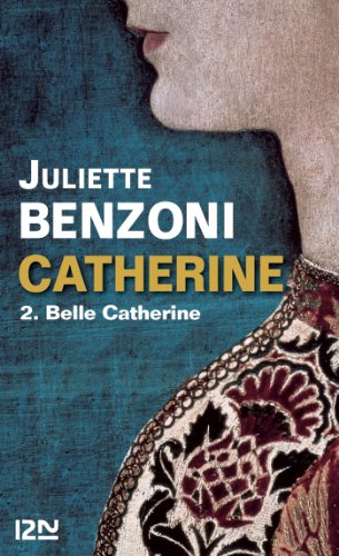 Download Catherine tome 2 - Belle Catherine Download Catherine tome 2 - Belle Catherine