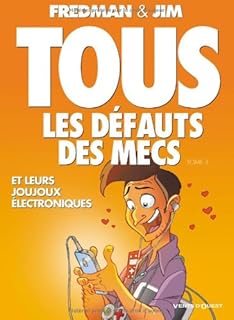 jaquette livre Tous les défauts des Mecs, Tome 3 :