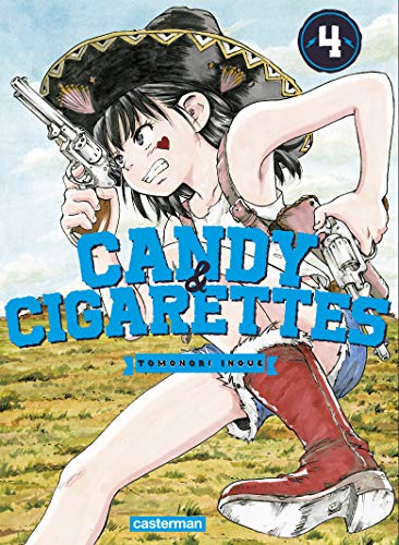 Candy & Cigarettes — Tome 4
