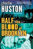Image de Half the Blood of Brooklyn: A Novel (Joe Pitt Casebooks)