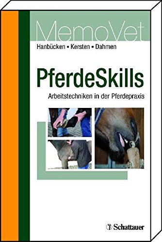 Download PferdeSkills: Arbeitstechniken in der Pferdepraxis