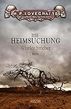 Die Heimsuchung (H. P. Lovecrafts Bibliothek des Schreckens) bei Amazon kaufen