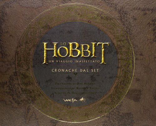 Lo Hobbit. L'arte di un viaggio inaspettato. Ediz. illustrata Lo Hobbit. L'arte di un viaggio inaspettato. Ediz. illustrata
