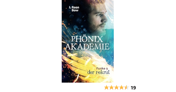 Phonixakademie Funke 9 Der Rekrut Fantasy Serie Amazon De Bow I Reen Bucher