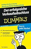 Der erfolgreiche Verkaufsabschluss für Dummies Das Pocketbuch by 