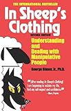 Image de In Sheep's Clothing: Understanding and Dealing with Manipulative People