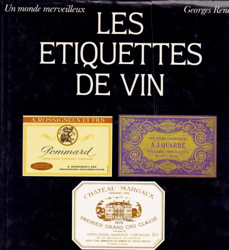 Les étiquettes de vin francais Les étiquettes de vin francais
