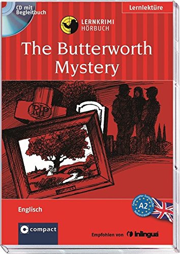 The Butterworth Mystery: Englisch A2 (Compact Lernkrimi Hörbuch)