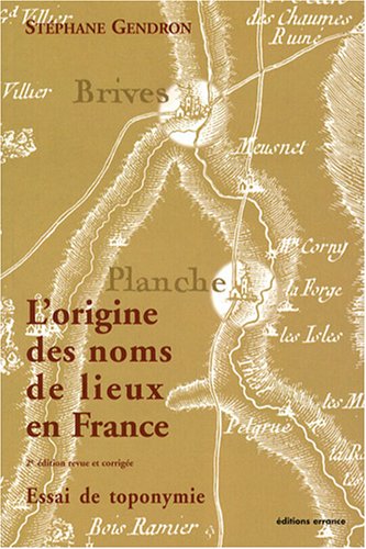 Download L'origine des noms de lieux en France : Essai de toponymie