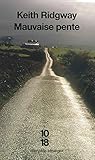Mauvaise pente