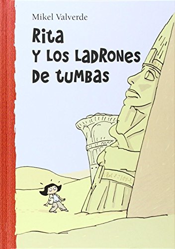Rita y los ladrones de tumbas (El mundo de Rita)