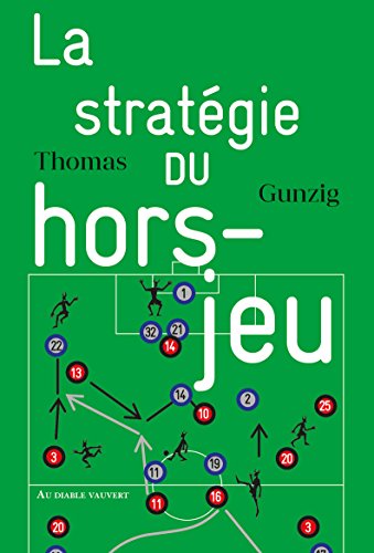 Livres Couvertures de La Stratégie du hors-jeu