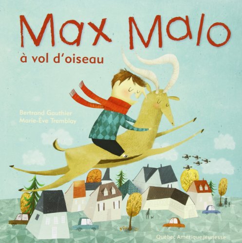 couverture de : Max Malo &agrave; Vol d'Oiseau
