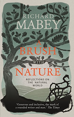 A Brush With Nature: Reflections on the Natural World