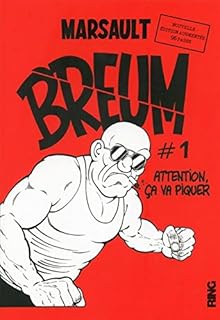 jaquette livre BREUM - tome 1 Attention ça va piquer - Nouvelle édition augmentée (01)