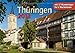 Glanzlichter Thüringen 2013: with English explanations by