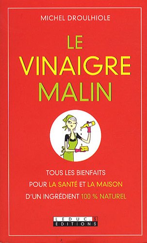 couverture de : Vinaigre malin (Le)