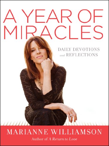 A Year of Miracles: Daily Devotions and Reflections