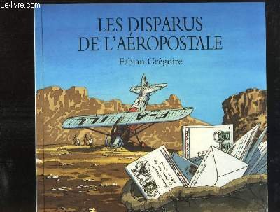 Download Les disparus de l'aéropostale Download Les disparus de l'aéropostale