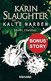 Bücher Neuerscheinungen 2022 - Kalte Narben von Karin Slaughter