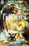 L'Idiot-roi