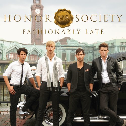 Preisvergleich Produktbild Fashionably Late by Honor Society (2009-09-15)