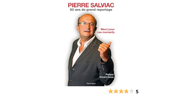 Amazon Fr Pierre Salviac Salviac Pierre Livres