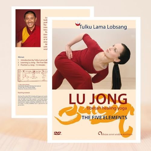 Lu Jong - tibetisches Heilyoga: Die fünf Elemente