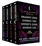 The House of Night Novellas, 4-Book Collection: Dragon's Oath, Lenobia's Vow, Neferet's Curse, Kalona's Fall (English Edition) by P. C. Cast, Kristin Cast
