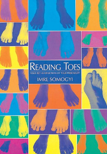 Reading Toes: Your Feet as Reflections of Your Personality (English Edition) livre