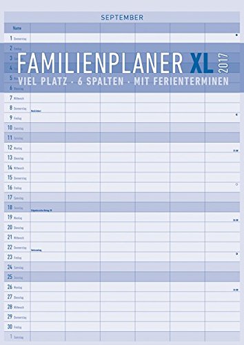 Preisvergleich Produktbild Familienplaner XL 2017 - Familientermine / Familientimer A3 - mit 6 Spalten - mit Ferienterminen