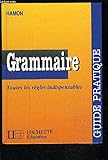Image de ANALYSE GRAMMATICALE ET LOGIQUE. Guide pratique