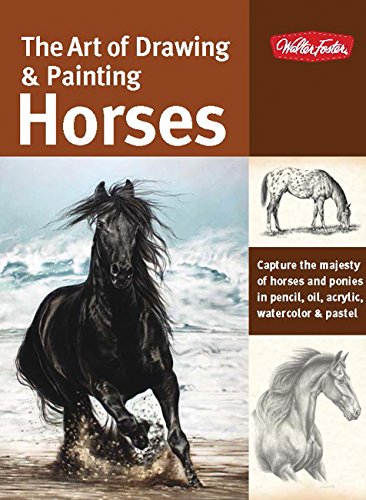 Télécharger Art of Drawing & Painting Horses Livre eBook France
