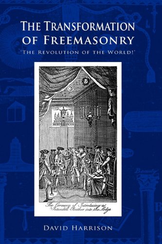 Télécharger The Transformation of Freemasonry Livre PDF Gratuit